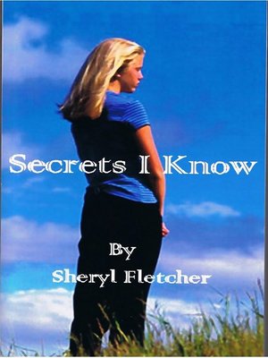 cover image of Secrets I Know